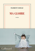 Ma gloire