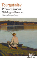 Premier amour / Nid de gentilhomme