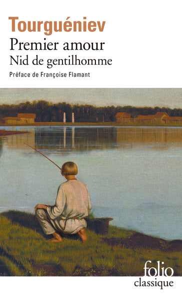 Premier amour / Nid de gentilhomme
