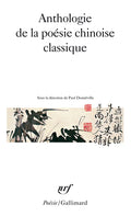 Anthologie de la poésie chinoise classique