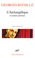 L'Archangélique et autres poèmes