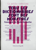La Petite Collection (5) Tous les dictionnaires sont des monstres