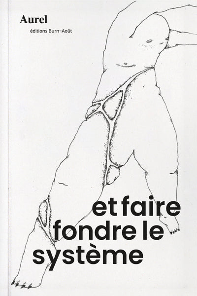 et faire fondre le système