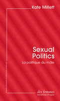 Sexual Politics (éd. poche)