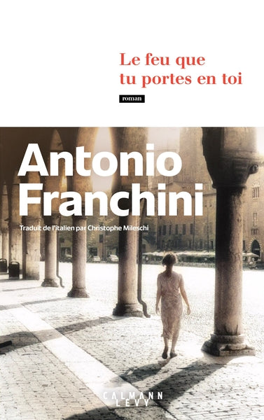 Le feu que tu portes en toi