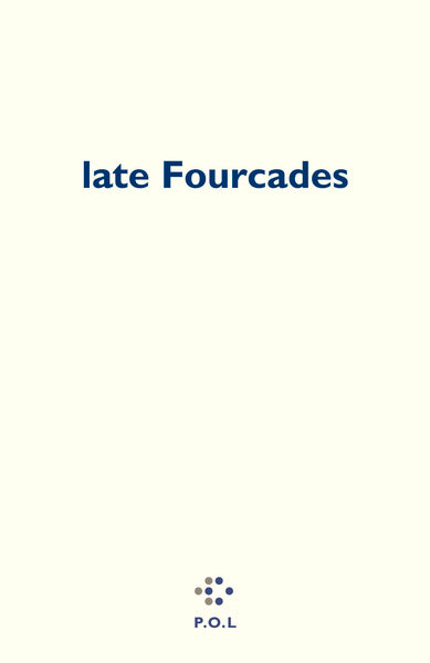 late Fourcades