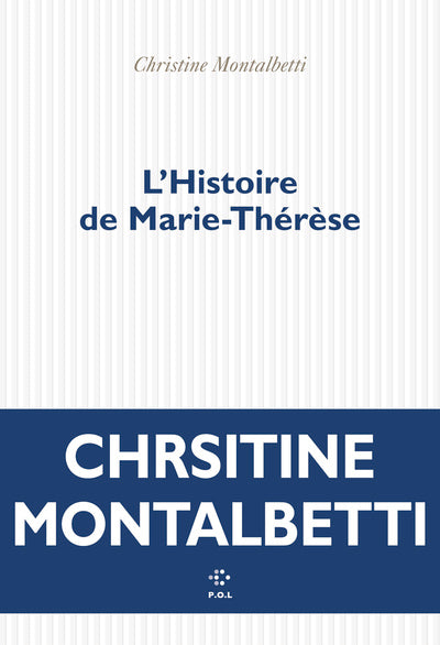 L'Histoire de Marie-Thérèse