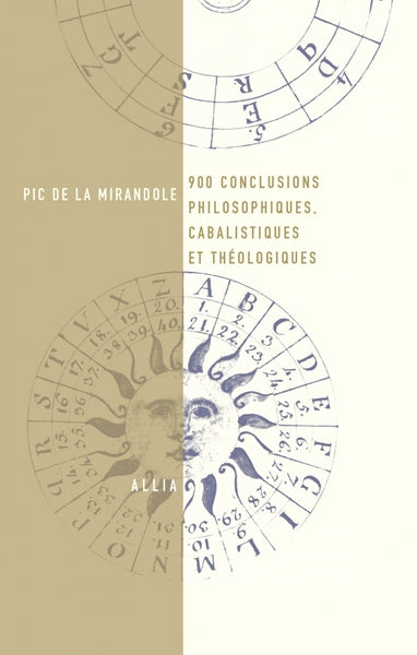 900 CONCLUSIONS PHILOSOPHIQUES, CABALISTIQUES ET THEOLOGIQUE
