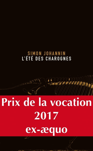 L'Été des charognes