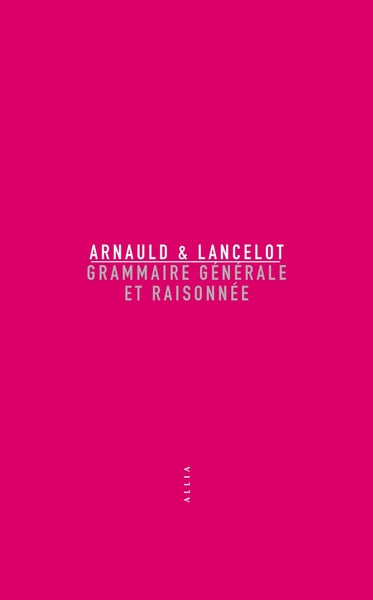 Grammaire générale et raisonnée