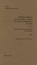 Véridique rapport sur les dernières chances de sauver le capitalisme en Italie