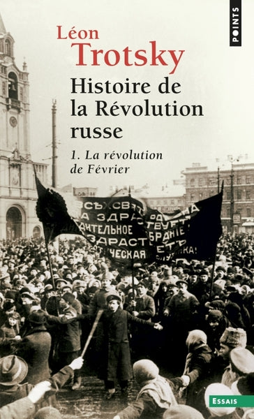 Histoire de la révolution russe - Tome 1