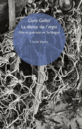 La danse de l’argia - Fête et guérison en Sardaigne