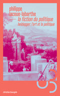 La fiction du politique