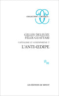 L'anti oedipe capitalisme et schizophrénie 1
