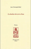 La douleur du verre d'eau