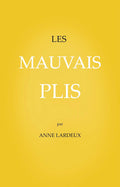 Les Mauvais plis