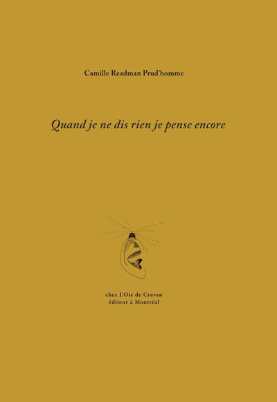 Quand je ne dis rien je pense encore