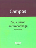 De la raison anthropophage