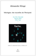 Idéologies: des nouvelles de l'Antiquité