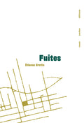 Fuites