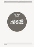 La Société réticulaire