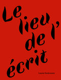 Le lieu de l'écrit