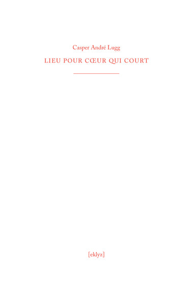 lieu pour cœur qui court