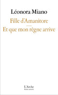 Fille d’Amanitore / Et que mon règne arrive