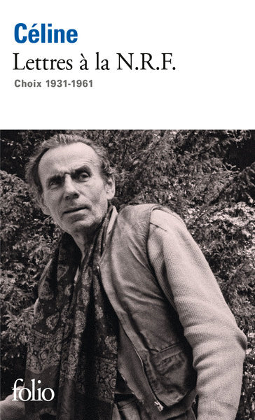 Lettres à la N.R.F.