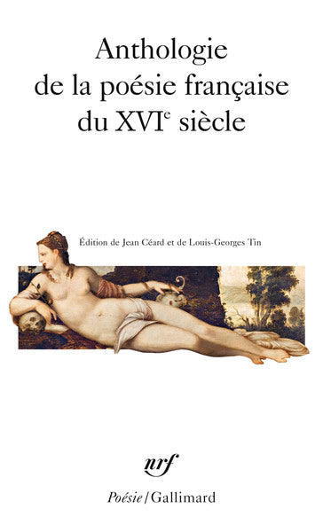 Anthologie de la poésie française du XVIᵉ siècle
