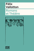 Romans et Théâtre