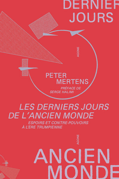 Les Derniers jours de l'ancien monde