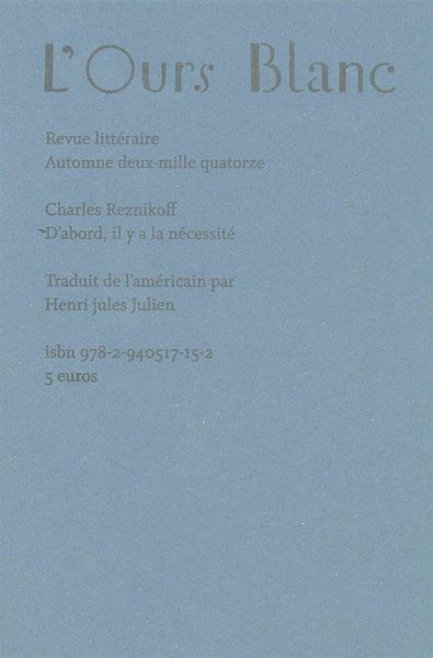D'abord, il y a la nécessité
