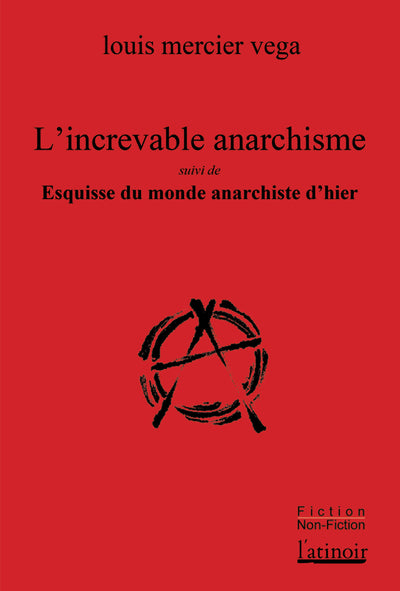 L'Increvable anarchisme