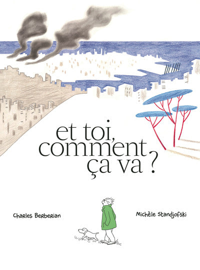 Et toi, comment ça va ?