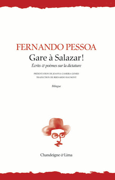 Gare à Salazar ! - Écrits et poèmes sur la dictature