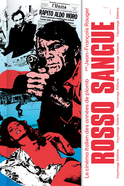 Rosso Sangue - Le cinéma italien des années de plomb