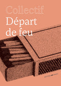 DEPART DE FEU