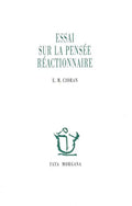 Essai sur la pensée réactionnaire
