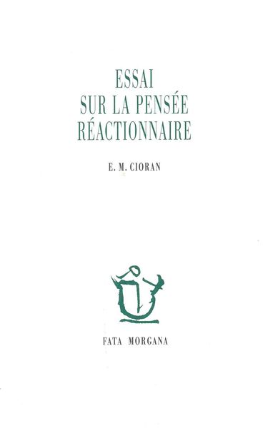 Essai sur la pensée réactionnaire