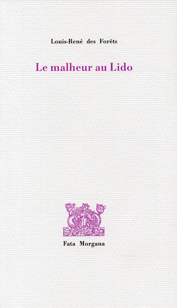 Le Malheur au Lido