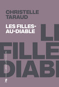 Les Filles-au-Diable - Retrouver les "sorcières" de Steilneset (1620-2022)