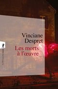 Les morts à l'oeuvre