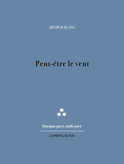 Peut-être le vent