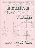 Ecrire sans tuer