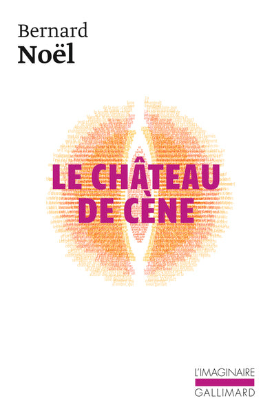 Le Château de Cène / Le Château de Hors /L' Outrage aux mots /La Pornographie