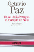 Un au-delà érotique : le marquis de Sade