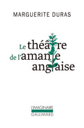 Le théâtre de L'Amante anglaise