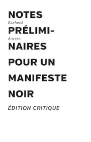 Notes préliminaires pour un manifeste noir